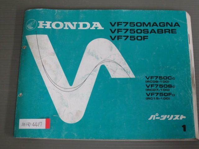 VF750 MAGNA SABRE F マグナ セイバー RC09 RC07 RC15 1版 ホンダ パーツリスト パーツカタログ 送料無料_画像1