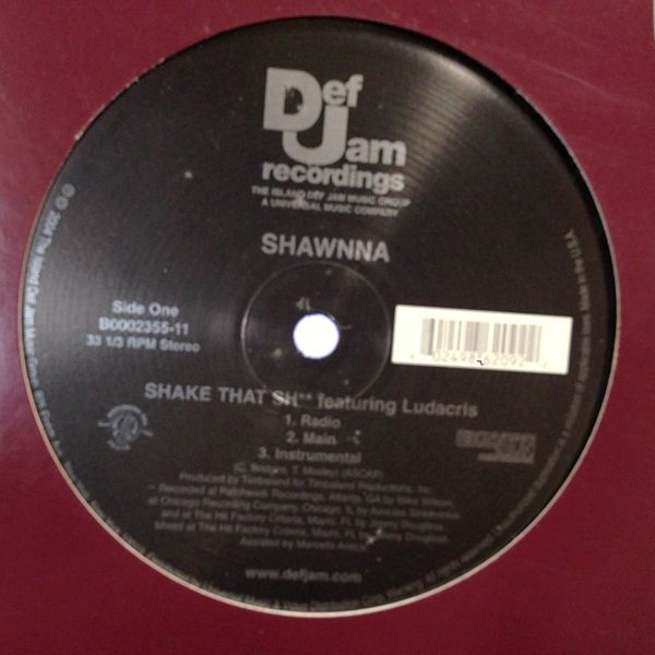 12inchレコード SHAWNNA / SHAKE THAT SHIT feat. LUDACRIS_画像1