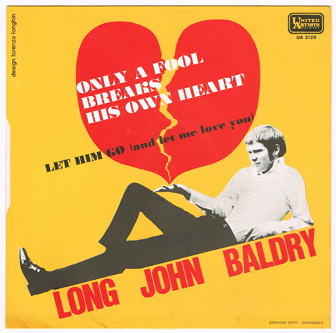 ●LONG JOHN BALDRY / ONLY A FOOL BREAKS HIS OWN HEART [ITALY 45 ORIGINAL 7inch シングル 試聴]_画像2