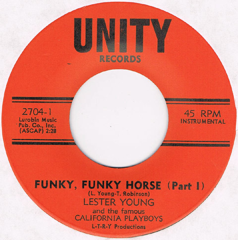●LESTER YOUNG AND THE FAMOUS CALIFORNIA PLAYBOYS / FUNKY, FUNKY HORSE (PART 1) [US 45 ORIGINAL 7inch シングル SOUL 試聴]の画像1