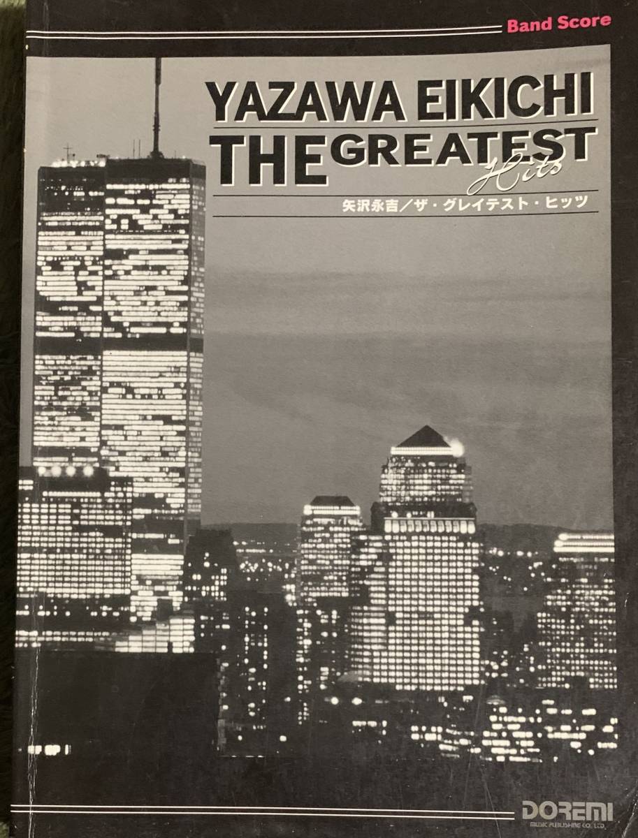 信頼】 矢沢永吉「ザ・グレイテスト・ヒッツ」バンドスコア レア 36曲