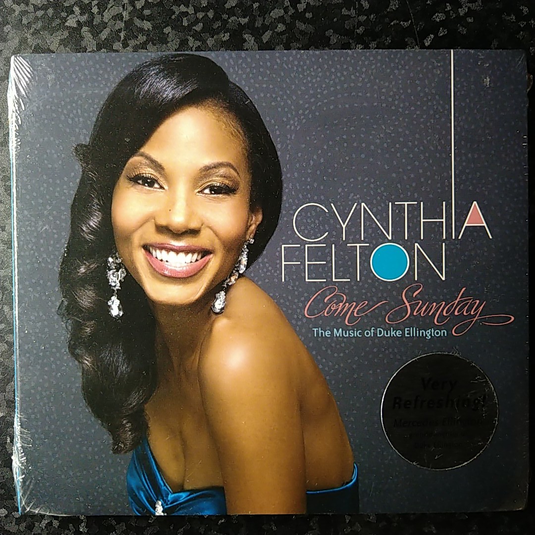 f【JAZZ他】未開封　シンシア・フェルトン　 Cynthia Felton Come Sunday The Music Of Duke Ellington_画像1