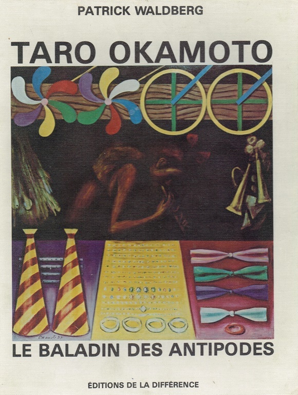 「岡本太郎 バラダン・デ・ザンチポード（対極に遊ぶ男）」(1976年) ●岡本太郎のサイン・献辞入り ●フランスで刊行された岡本太郎の画集