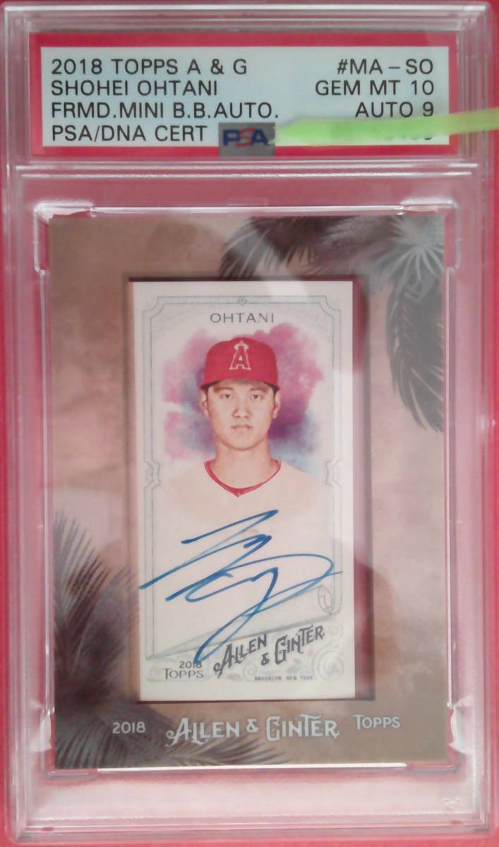 世界17枚】2018 大谷翔平 PSA10 直筆サイン TOPPS ALLEN & GINTER 激