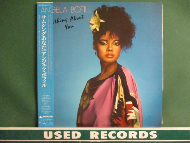 ★ Angela Bofill ： Something About You LP ☆ (( Stylisticsカバー「Stop Look Listen」収録 / 落札5点で送料当方負担_画像1