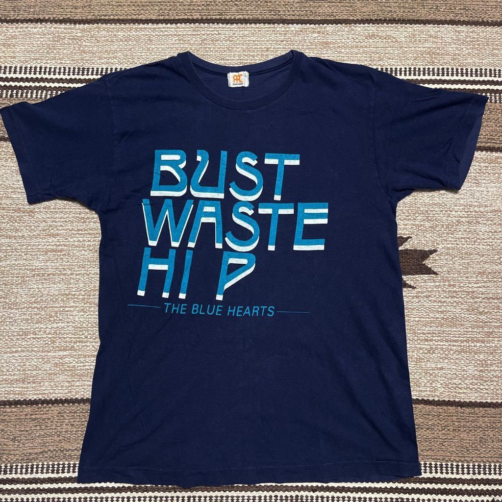 ザ ブルーハーツ THE BLUE HEARTS BUST WASTE HIPツアーTシャツ | www