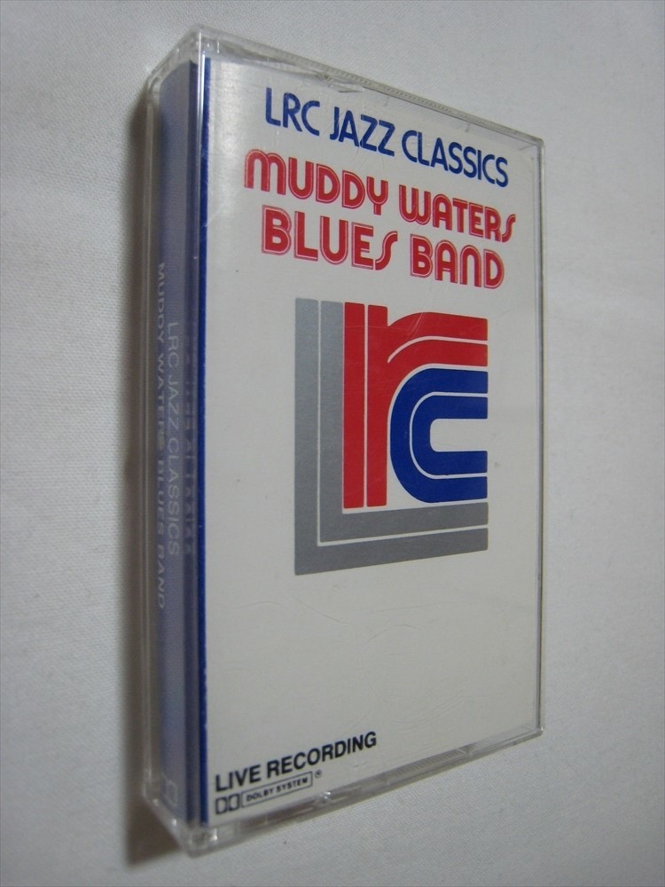 【カセットテープ】 MUDDY WATERS BLUES BAND / LRC JAZZ CLASSICS US版 マディ・ウォーターズ_画像1