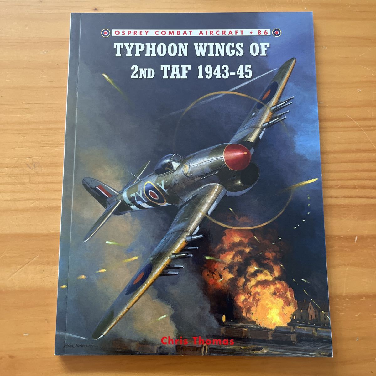 洋書　Typhoon Wings of 2nd TAF 1943-45 クリス・トーマス_画像1