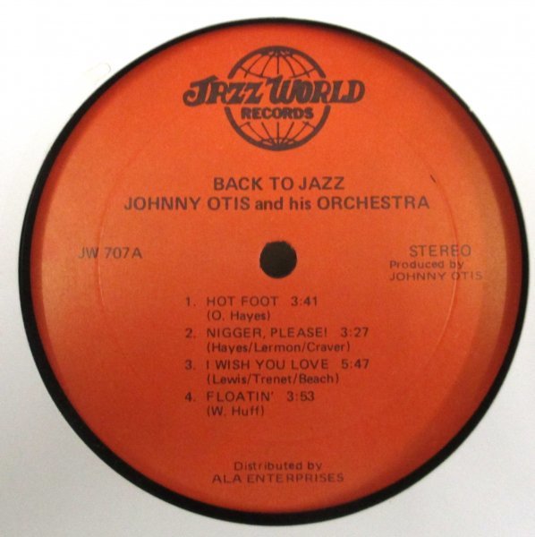 ☆彡 Johnny Otis And His Orchestra Back To Jazz [ US ORIG Jazz World Records JW 707 ]W/Shuggie Otis & Eddie Cleanhead Vinson_画像3