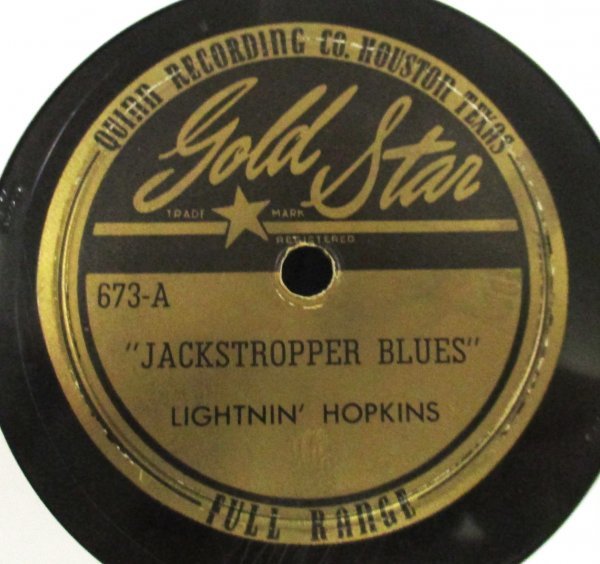 BLUES 78rpm ☆ Lightnin' Hopkins Jackstropper Blues / Grievance Blues [ US '50 Gold Star 673] SP盤_画像1