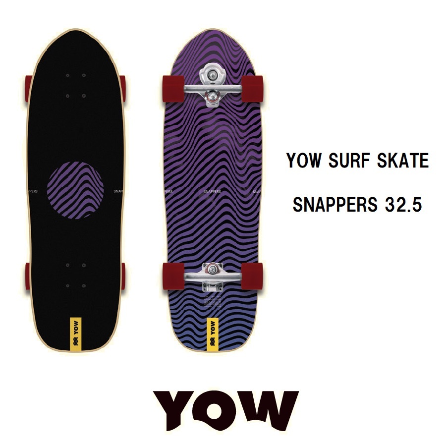 【新品】23 YOW SURF SKATE SNAPPERS 32.5 - S5 コンプリート 国内正規品 ヤウ サーフスケート