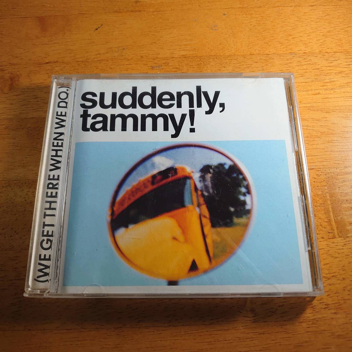 suddenly, tammy!(WE GET THERE WHEN WE DO.) 輸入盤 【CD】_画像1