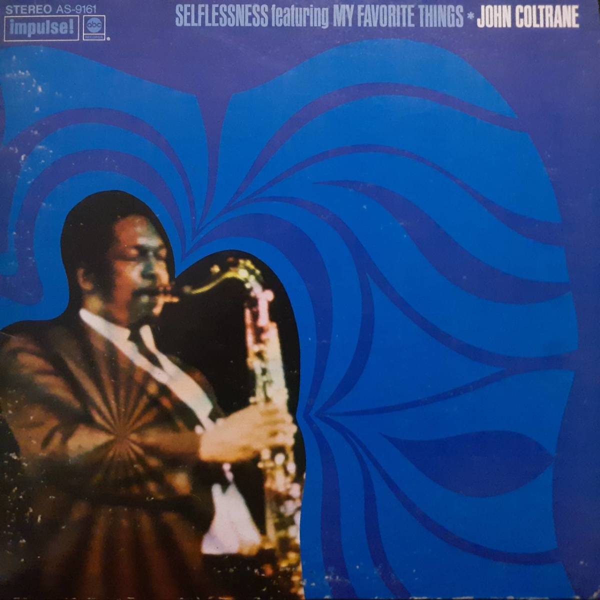 米IMPULSE盤LP 赤黒ラベル John Coltrane /Selflessness featuring My Favorite Things 1968年作の71年プレス ABC AS-9161 Pharoah Sanders_画像1