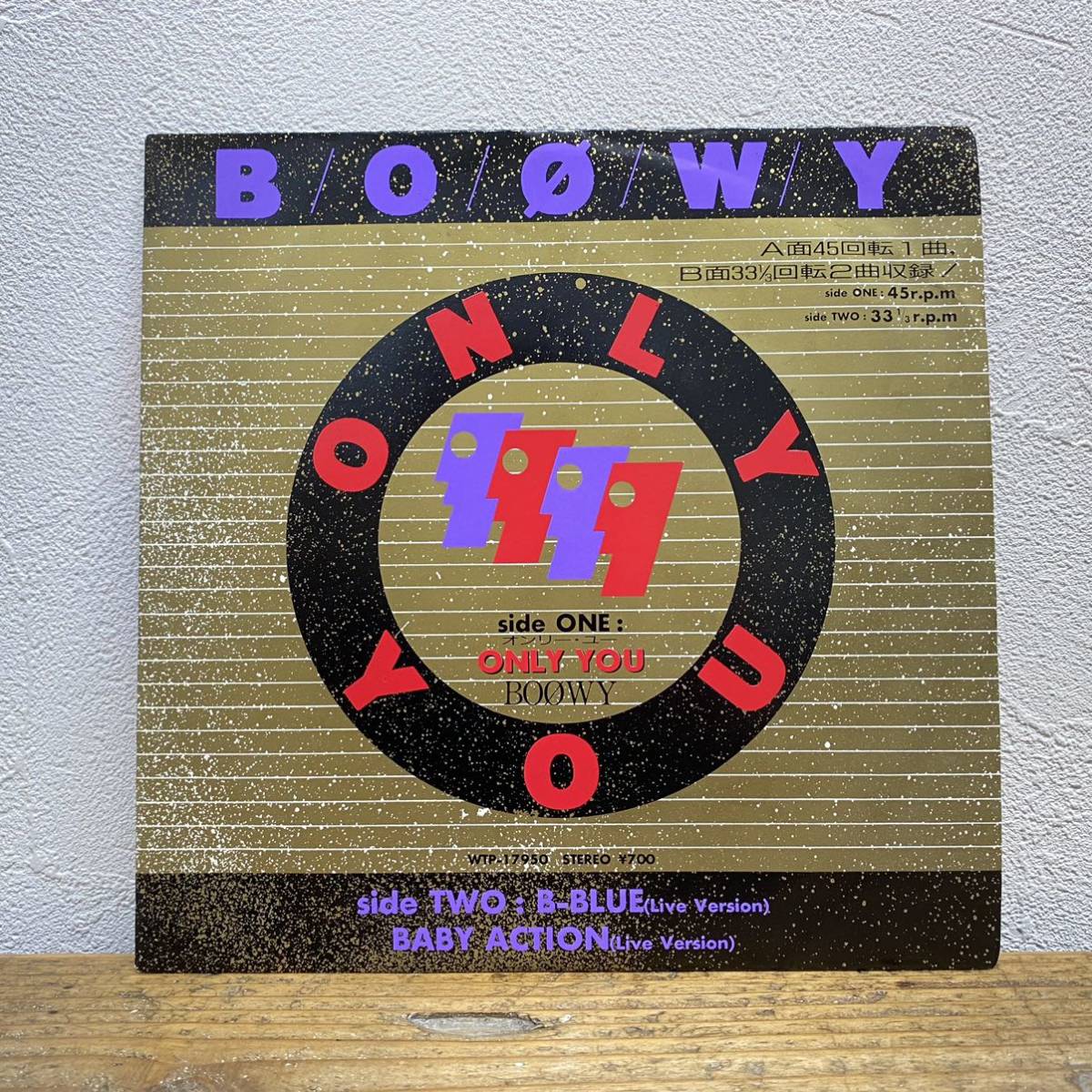  analogue record 7 -inch BOOWY Boy ONLY YOU on Lee You B-BLUE BABY ACTION LIVE VERSION Himuro Kyosuke Hotei Tomoyasu sticker EP 7inc