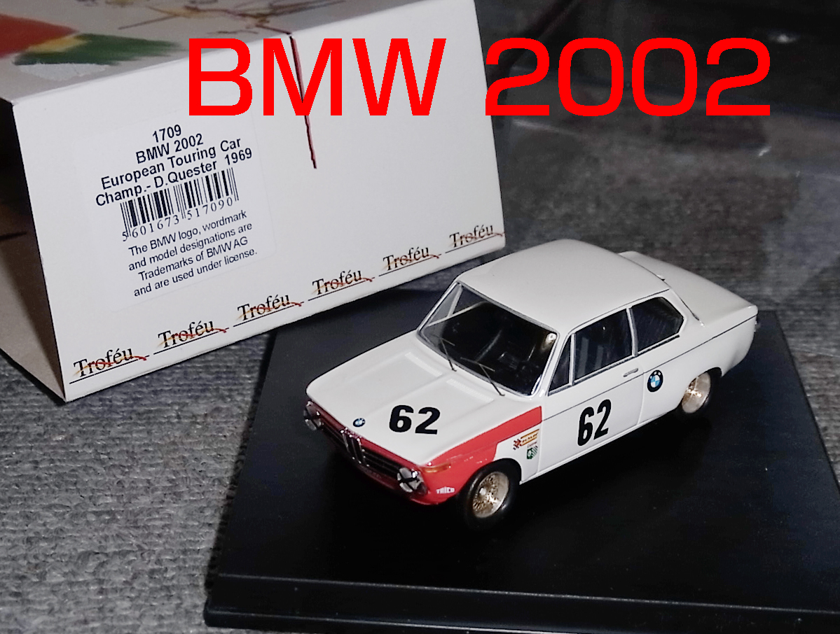 1709 1/43 BMW 2002 Ti 62号車 ヨーロッパ ツーリングカー 1969 ターボ TURBO モナコ