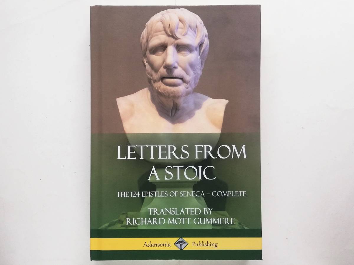 Seneca / Letters from a Stoic The 124 Epistles of Seneca - Complete　（英訳）セネカ / 道徳書簡集 倫理書簡集_画像1