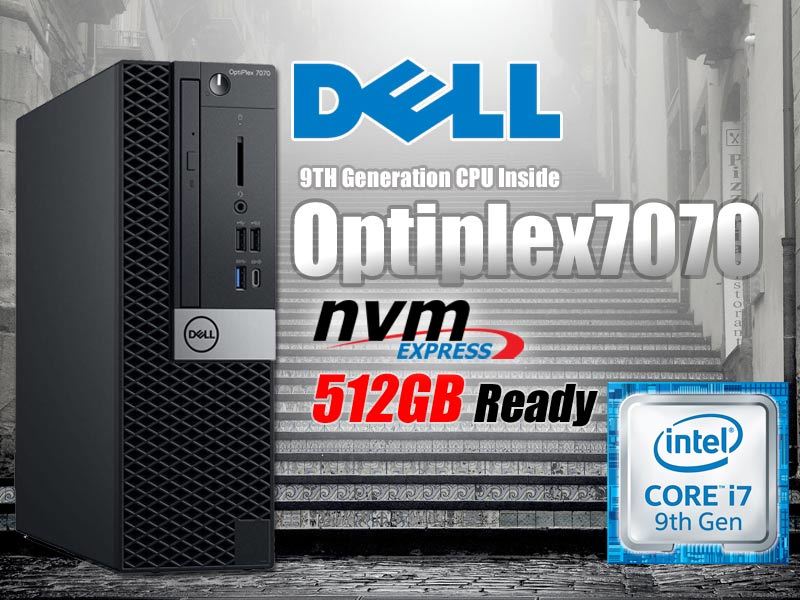 Aランク高速新品NVMe SSD512GB搭載Dell Optiplex 7070 第9世代Core i7