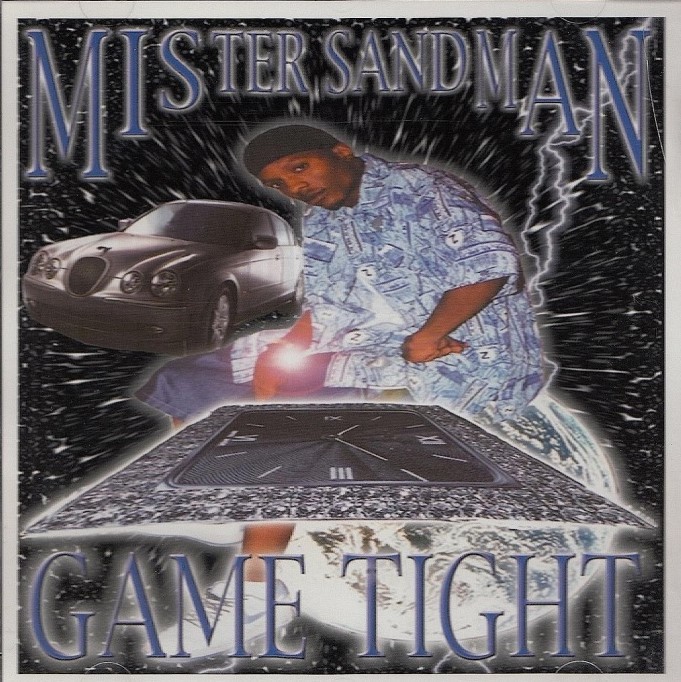 【G-RAP】MR. SANDMAN / Game Tight ２０００ Charlotte, NC【GANGSTA RAP】オリジナル盤 どんでもメロウ