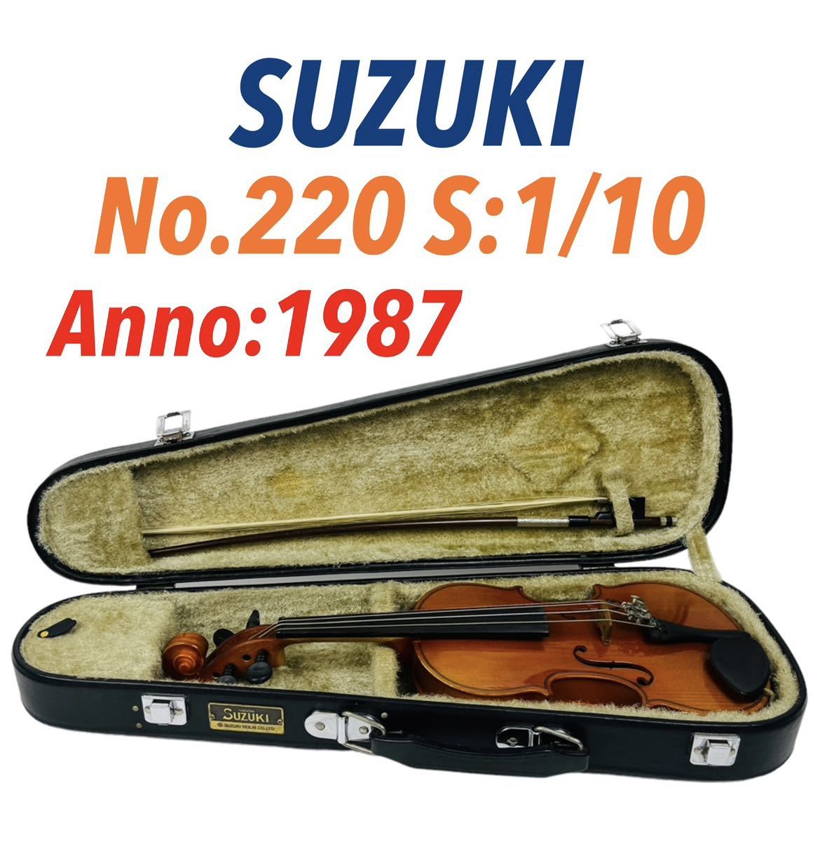 SUZUKI スズキ Violin バイオリン ヴァイオリン No 220 1/10サイズ