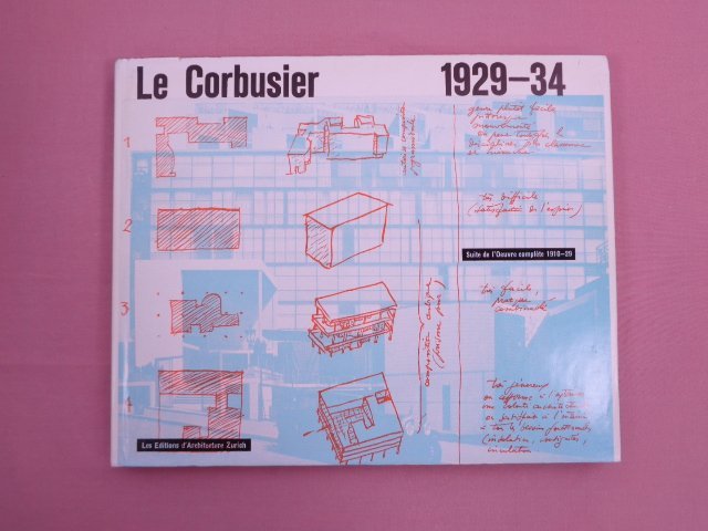★希少！洋書 『 Le Corbusier　1929-34　ル・コルビュジエ 』 建築家