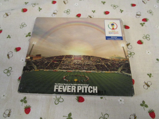 C6　中古CD　The Official Music of The 2002 FIFA World Cup　『FEVERPITCH』　CDケースにヒビ割れがあり_画像1