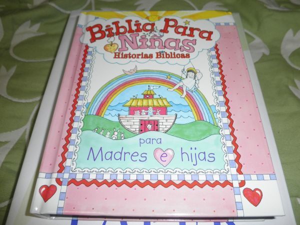 Spanish picture bible book Little Girls Bible Historias Bblicas/ Bible Stories Biblia para nias