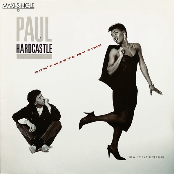 【Disco 12】Paul Hardcastle / Don't Waste My Time_画像1