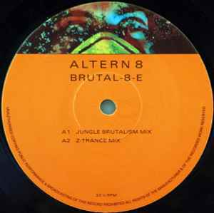 Altern 8 Brutal-8-E (Orange Edition) ハウスクラシック　Nitro DeluxeLet's- Get Brutalをネタ使いしたACID RAVEチューン！！1992_画像2