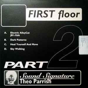 Theo Parrish First Floor (Part 2) 1998オリジナルプレス　スモーキーで中毒的な漆黒ビートダウン・ハウス決定版！_画像1