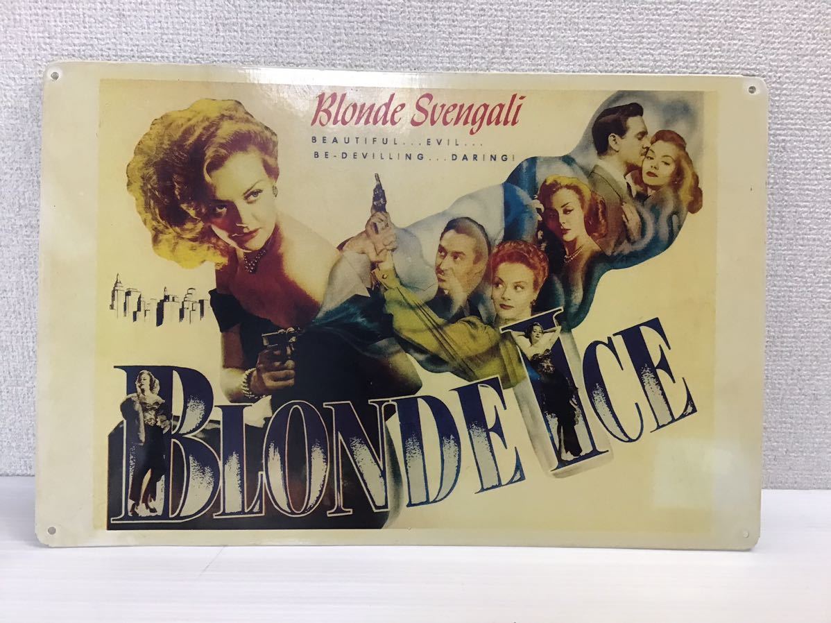 BLONDE ICE ブリキ看板　レスリーブルックス　縦約30cm 横約45cm レトロ　米映画　1948 ホーロー　飾り物　ディスプレイ