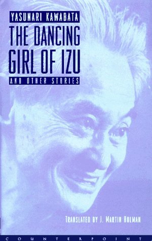 【中古】 The Dancing Girl of Izu and Other Stories