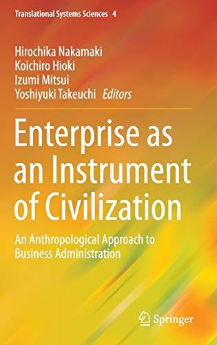 【中古】 Enterprise as an Instrument of Civilization An Anthropo