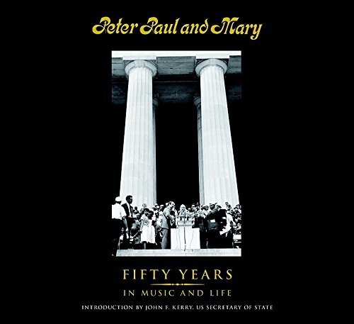 【中古】 Peter Paul and Mary Fifty Years in Music and Life_画像1