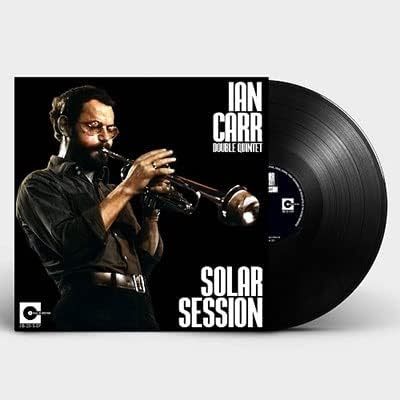 Ian Carr イアン・カー (=Nucleus) Double Quintet - Solar Session 500枚限定10インチ・アナログ・レコード