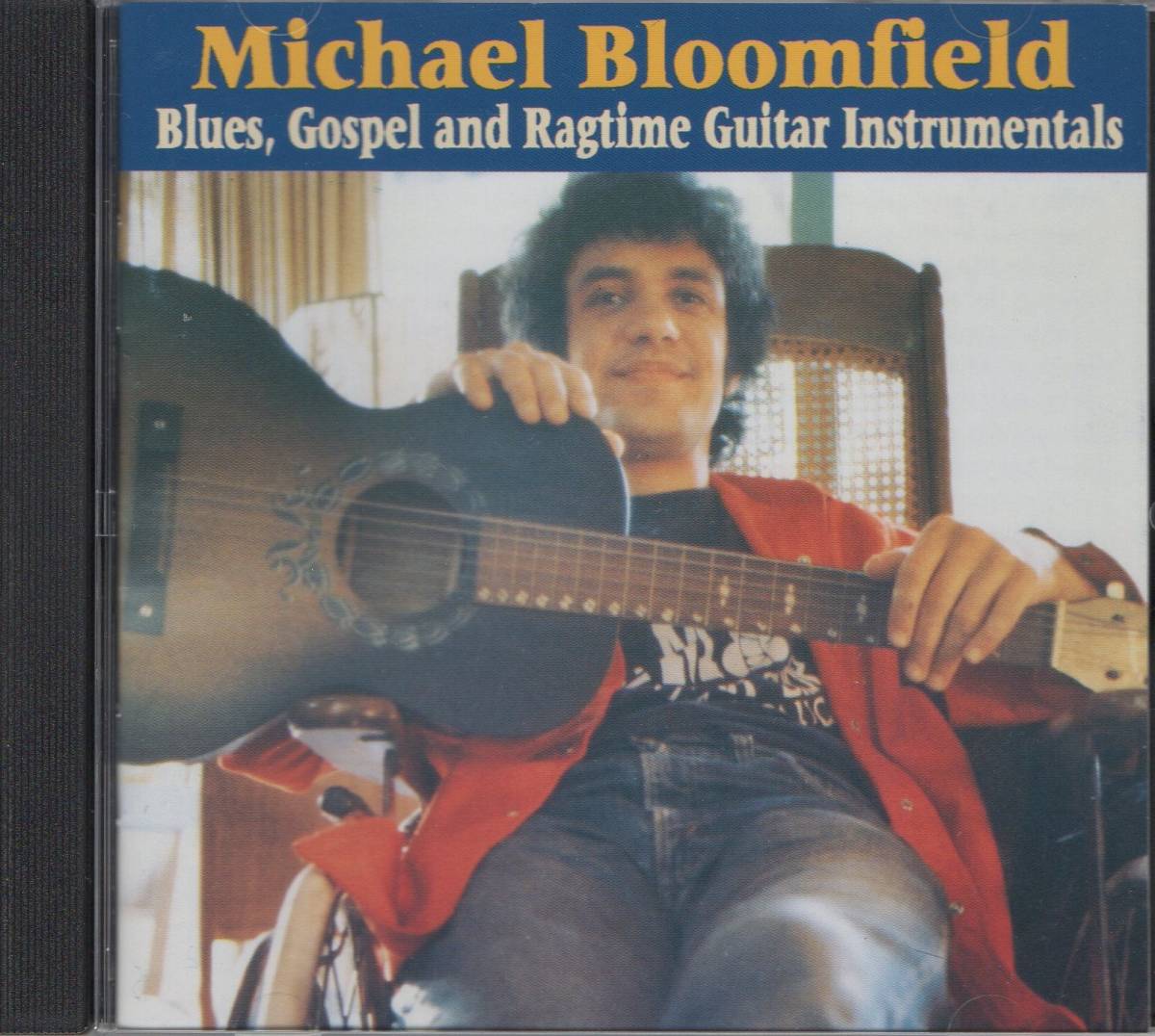 【CD】MICHAEL BLOOMFIELD - BLUES,GOSPEL AND RAGTIME GUITAR INSTRUMENTALS_画像1