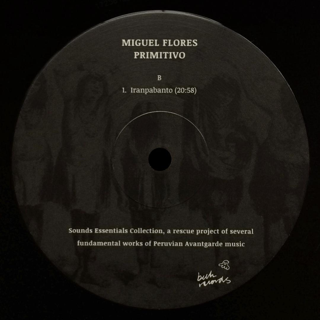 Miguel Flores　Primitivo　2018年　LPレコード　数量限定プレス　未使用美盤　80'Sペルー産霊性アヴァンサイケ　Buh Records　BR68_画像6