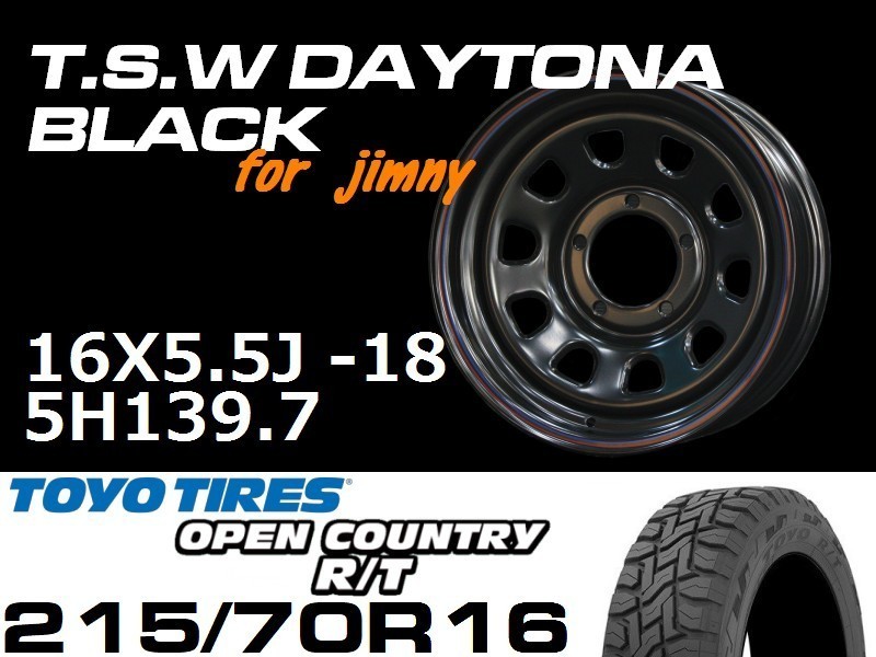 新型 ジムニー ホイール TSW デイトナブラック 16X5.5J-18 TOYO OPEN COUNTRY R/T 215/70R16 タイヤセット　JB64 JB23などに_画像1