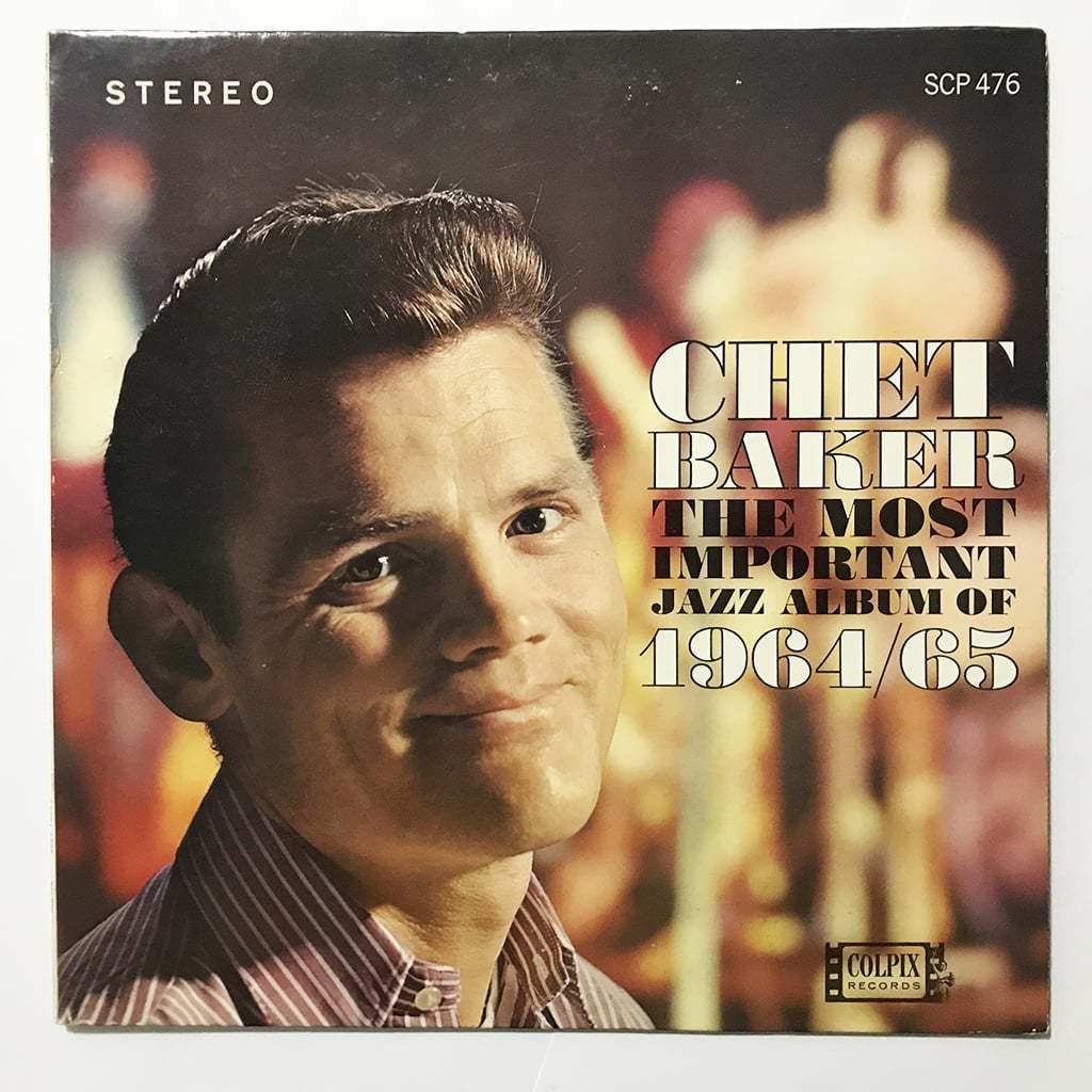 US ORIG LP■Chet Baker■The Most Important Jazz Album Of 1964/65■Colpix ヴォーカル入り アメリカ盤 ステレオ【試聴できます】の画像2