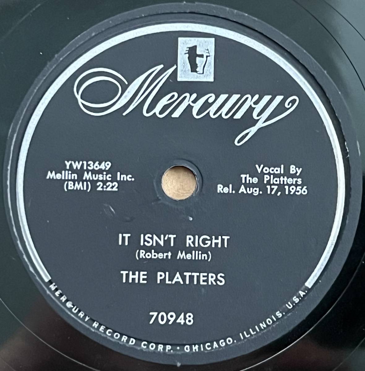 THE PLATTERS MERCURY It isn*t Right/ You*ll Never Never Know