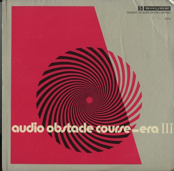 日本語解説付き！ 高音質テスト・レコード！An Audio Obstacle Course-Era III 73年【SHURE TTR-110】レコード・カートリッジ_画像1