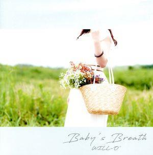 Ｂａｂｙ’ｓ　Ｂｒｅａｔｈ／ＷＩＬＬ－Ｏ’_画像1