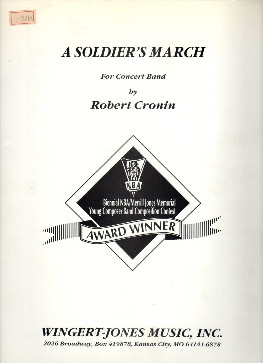 吹奏楽楽譜/ロバート・クローニン:ある兵士の行進曲/A SOLDIER'S MARCH_画像1