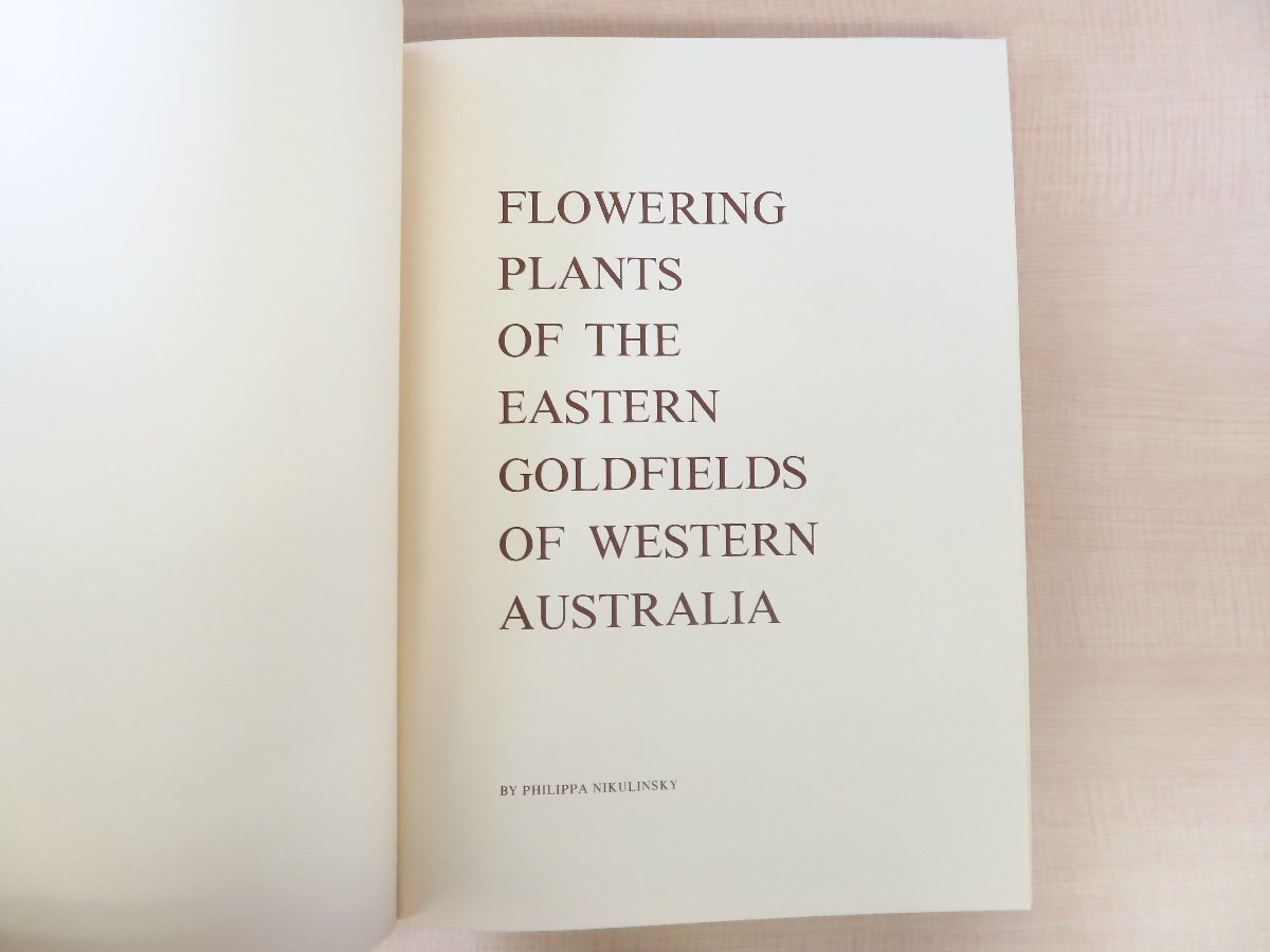 植物画集 Philippa Nikulinsky『Flowering Plants of the 植物画集 Philippa Nikulinsky『Flowering Plants of the