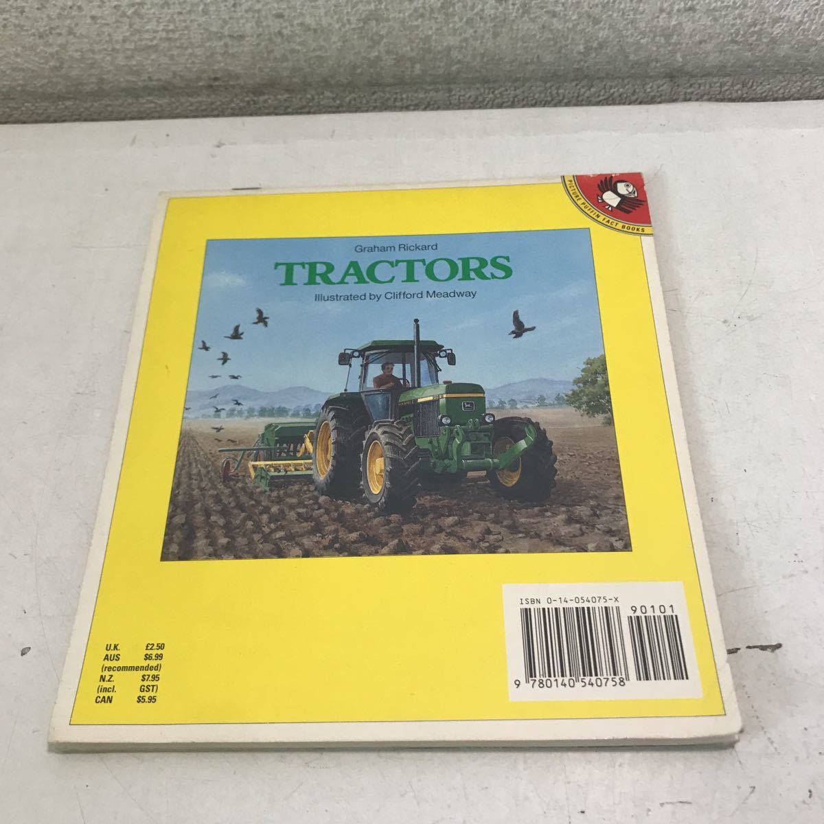 P01◎ 洋書　TRACTORS トラクターズ　Graham Rickard/著　Clifford Meadway/1988年発行　農業/ファーム　◎230606 _画像2