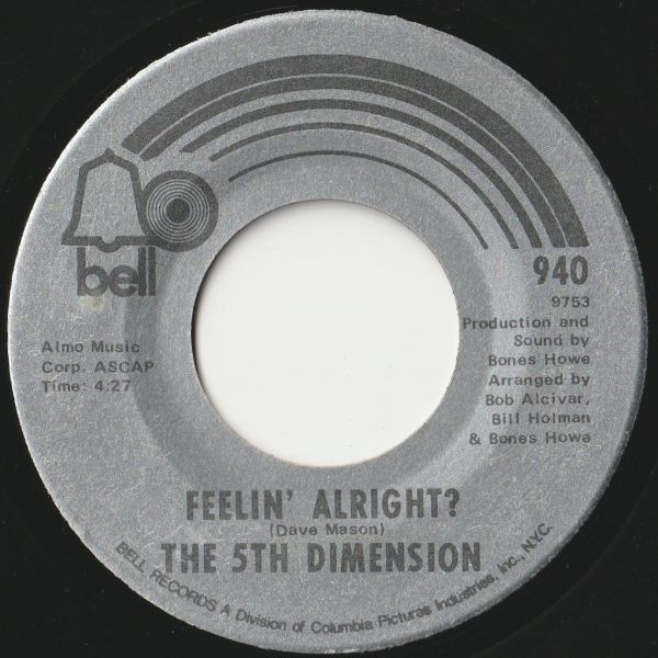 5th Dimension One Less Bell To Answer / Feelin' Alright? Bell US 940 202692 SOUL ソウル レコード 7インチ 45_画像2