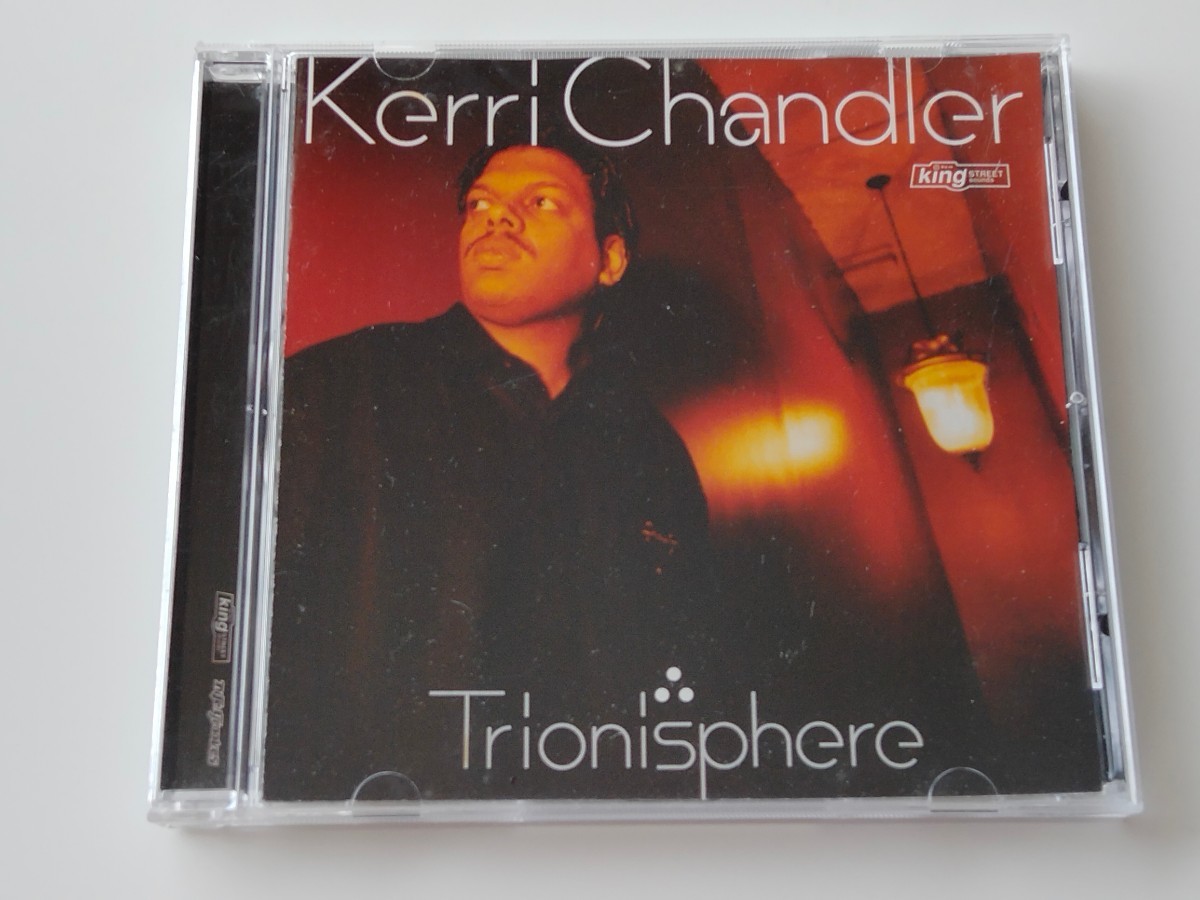 Kerri Chandler / Trionisphere CD BPM KING STREET SOUNDS US KCD233 03年リリース,ケリ・チャンドラー,GARAGE HOUSE,KT Brooks,の画像1