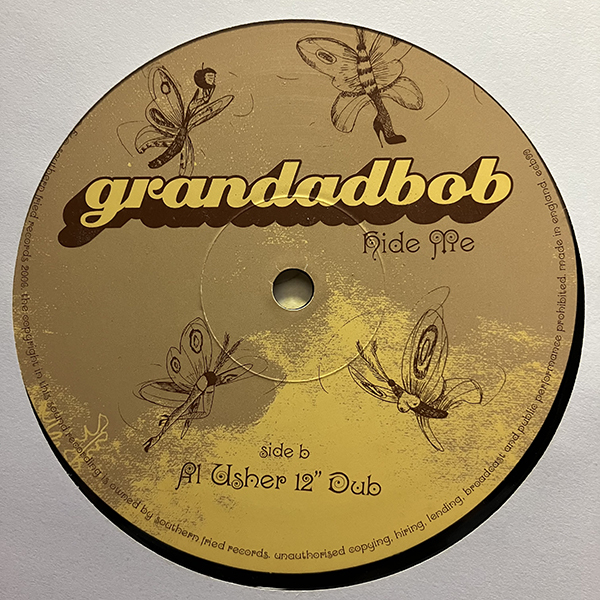 Grandadbob / Hide Me [Southern Fried Records ECB99] Al Usherの画像4