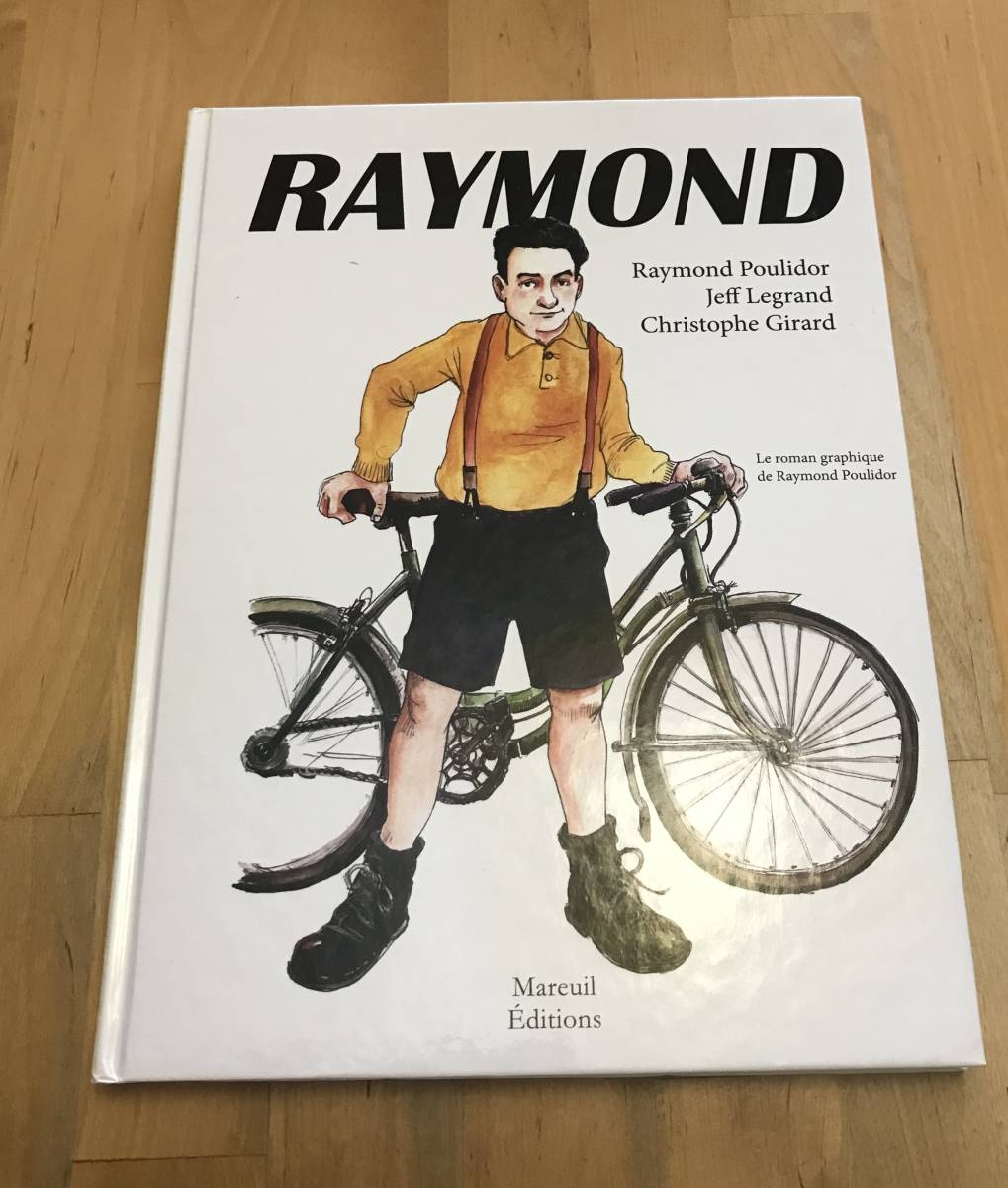 古本 洋書 絵本 フランス語 RAYMOND Raymond Poulidor Jeff 古本 洋書 絵本 フランス語 RAYMOND Raymond Poulidor Jeff