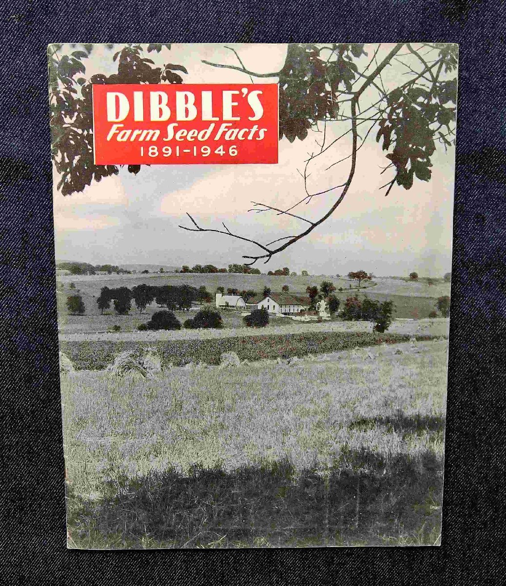 1946年 ディブルズ・ファーム・シード・ファクツ ヴィンテージ カタログ コーン/ポテト 畑作物 園芸・種苗/種子 アメリカ 農場 栽培方法の画像1
