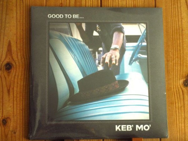  new goods unopened / Keb\' Mo\' /kebmo/ Good To Be... / Rounder Records / 1166 1015 43 / original 